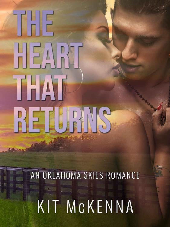The Heart That Returns Kit Mckenna