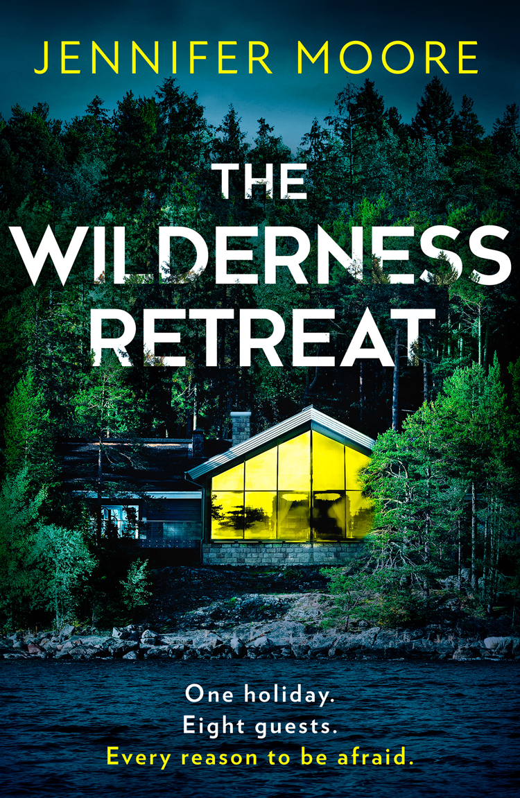 The Wilderness Retreat Jennifer Moore