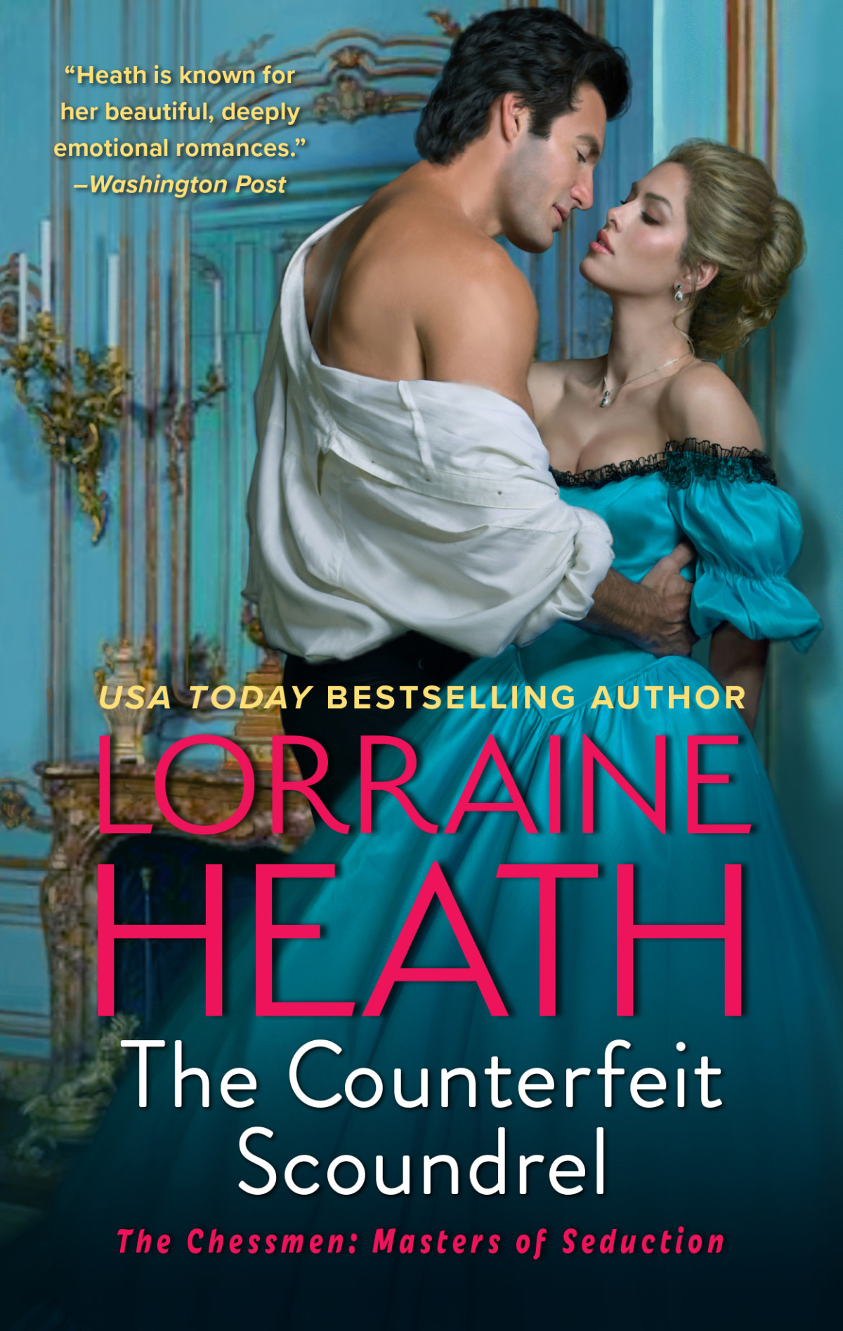 The Counterfeit Scoundrel 1st Edition Lorraine Heath