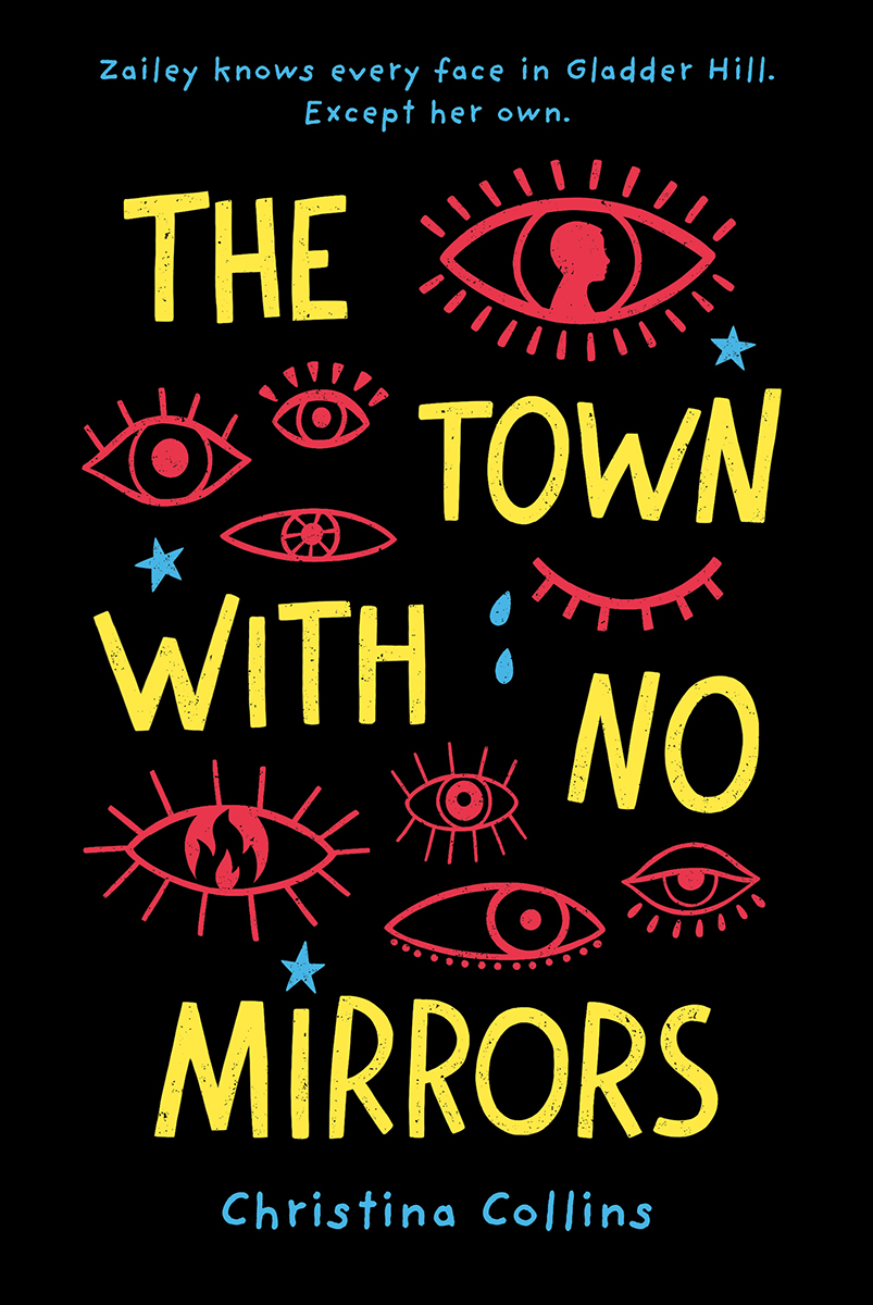 The Town With No Mirrors Christina Collins