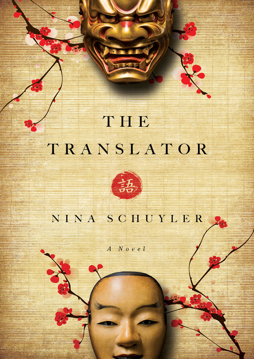 The Translator Nina Schuyler
