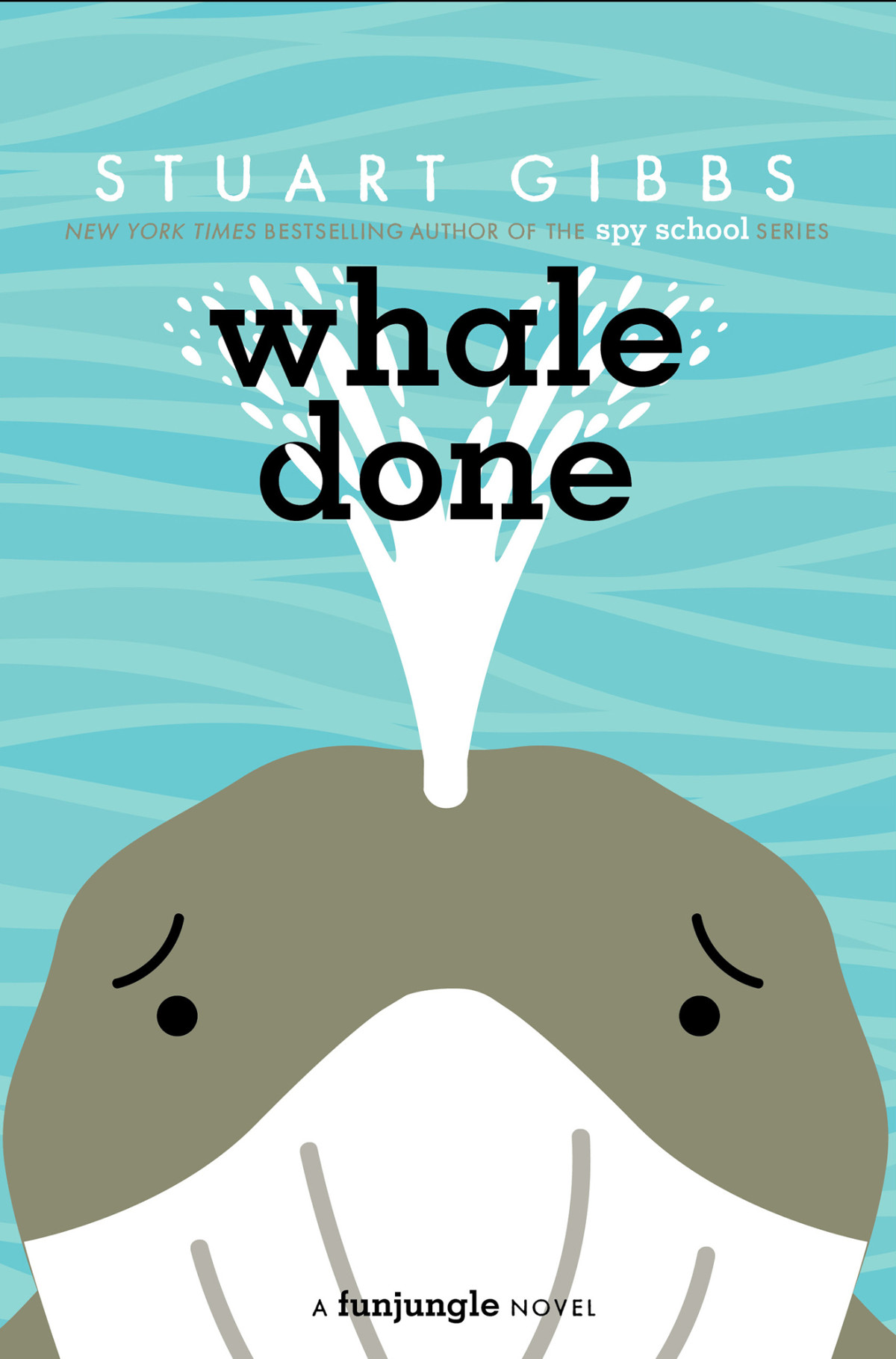 Whale Done Stuart Gibbs