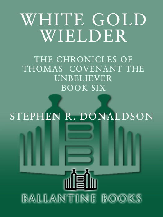 White Gold Wielder Stephen R Donaldson