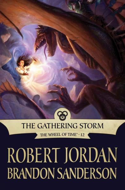 The Gathering Storm Robert Jordan Brandon Sanderson