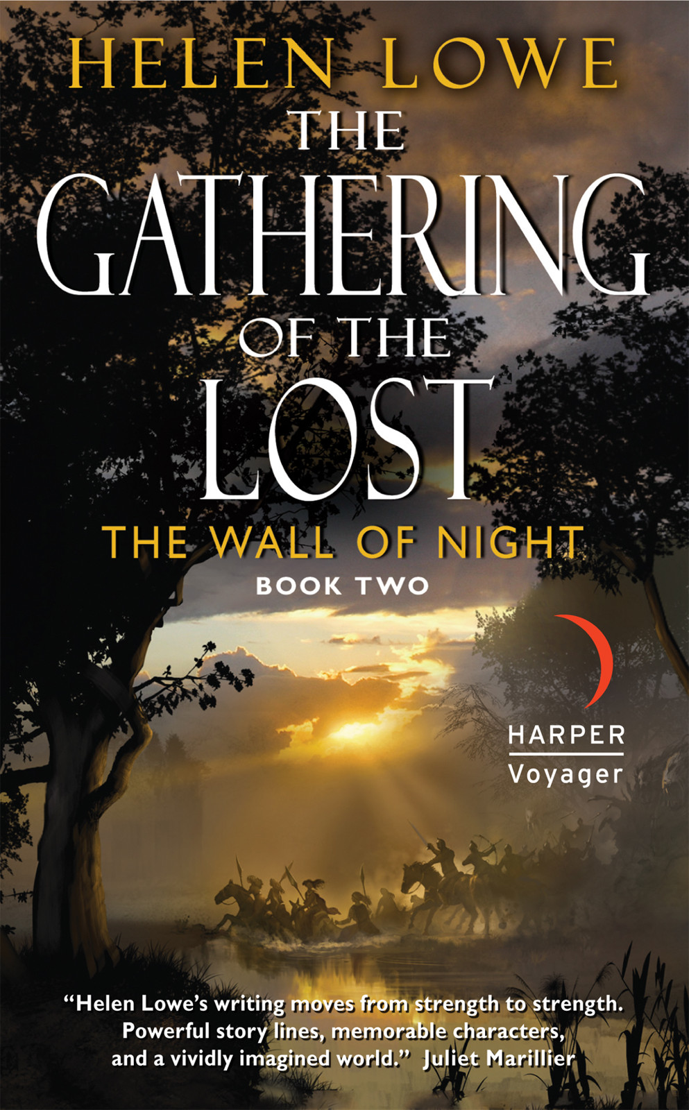 The Gathering Of The Lost Helen Lowe