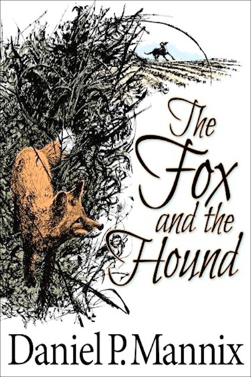 The Fox And The Hound Daniel P Mannix