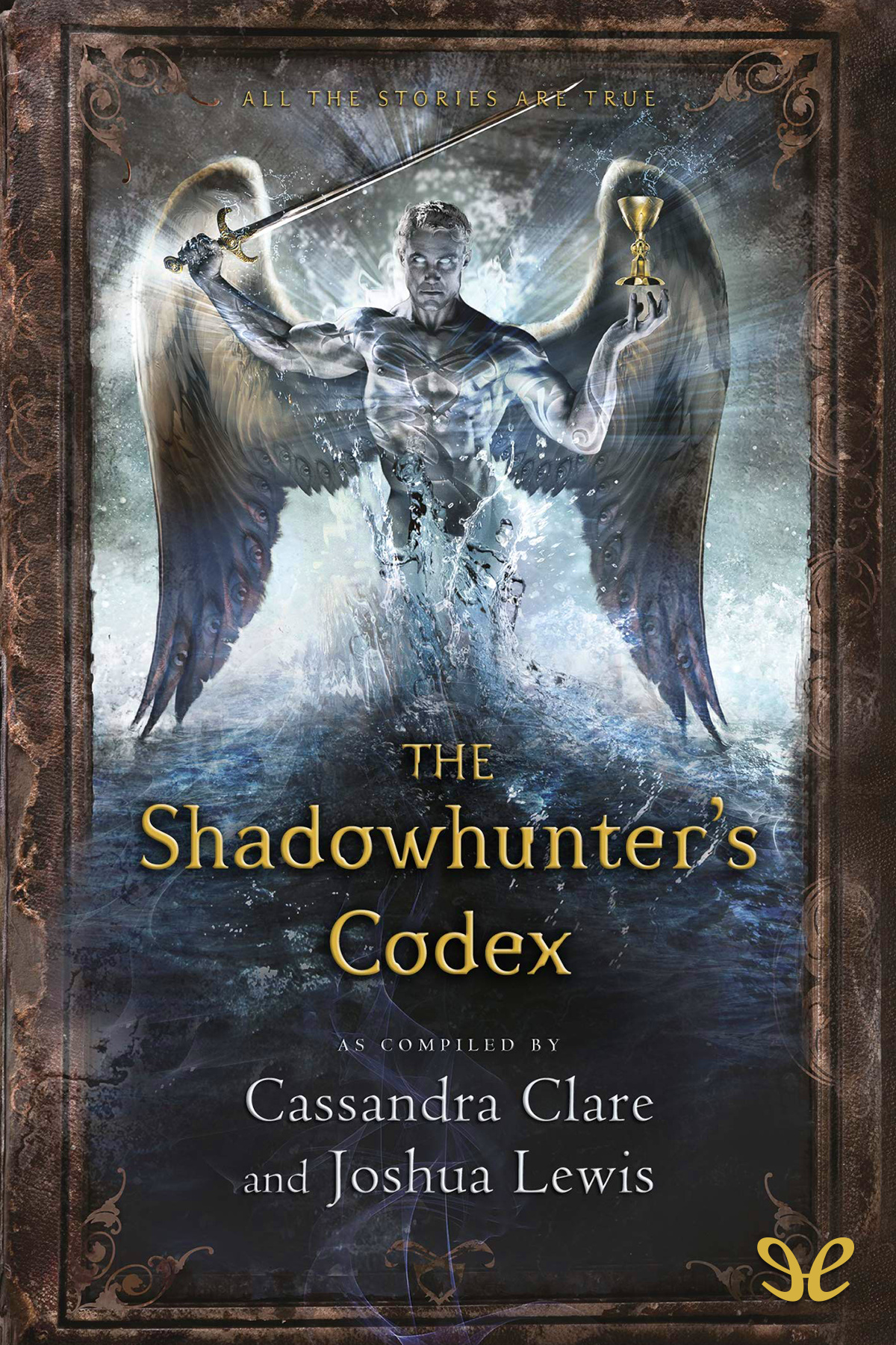 The Shadowhunters Codex Cassandra Clare Joshua Lewis