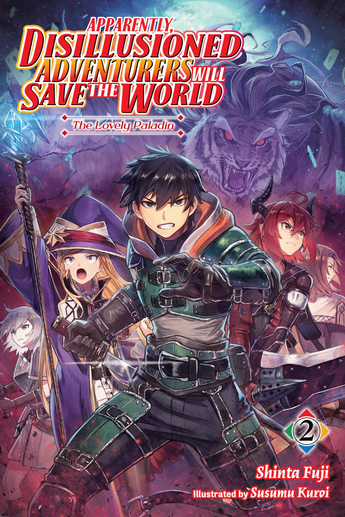 Apparently Disillusioned Adventurers Will Save The World Vol 2 The Lovely Paladin Shinta Fuji And Susumu Kuroi