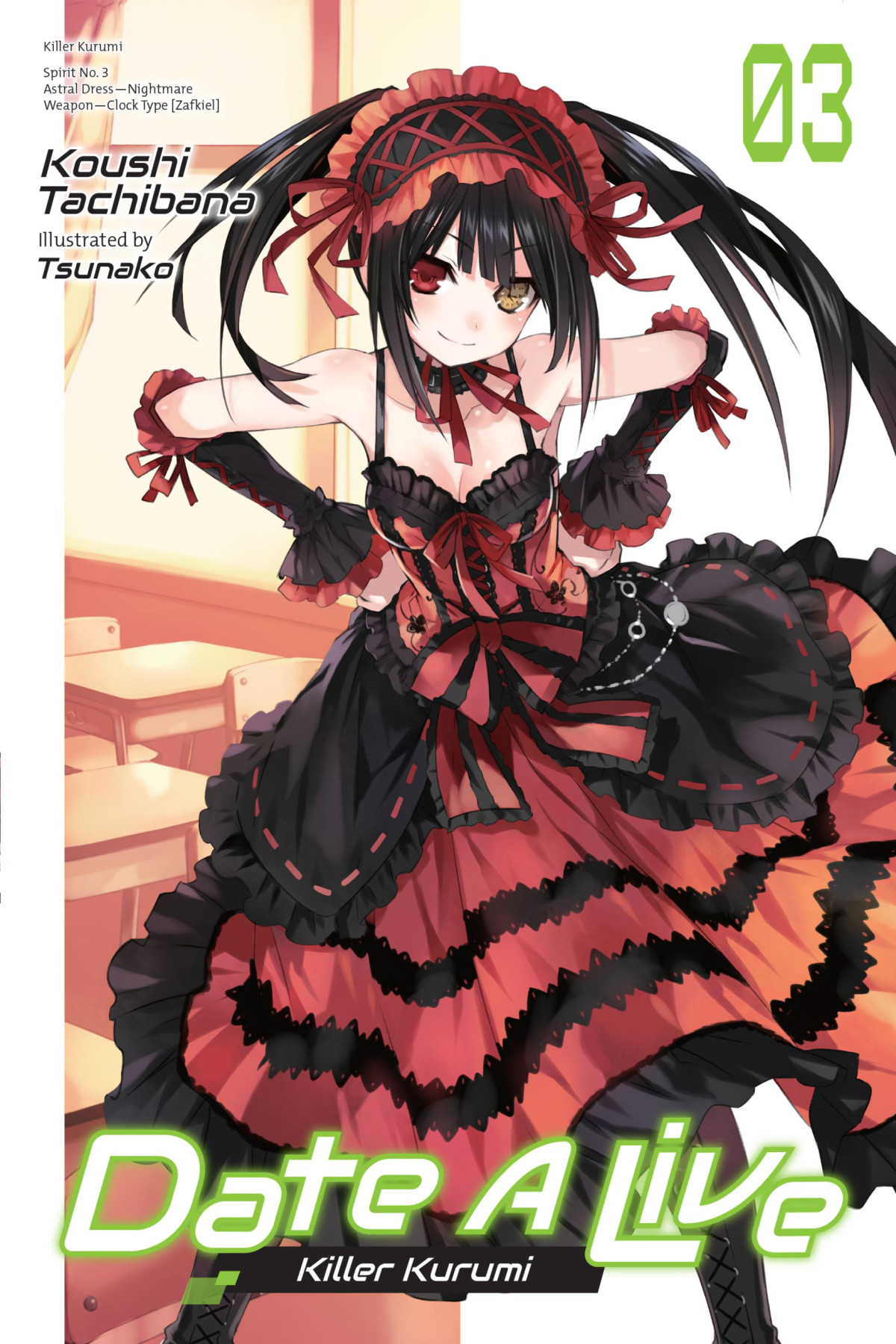 Date A Live Vol 3 Killer Kurumi Koushi Tachibana Tsunako