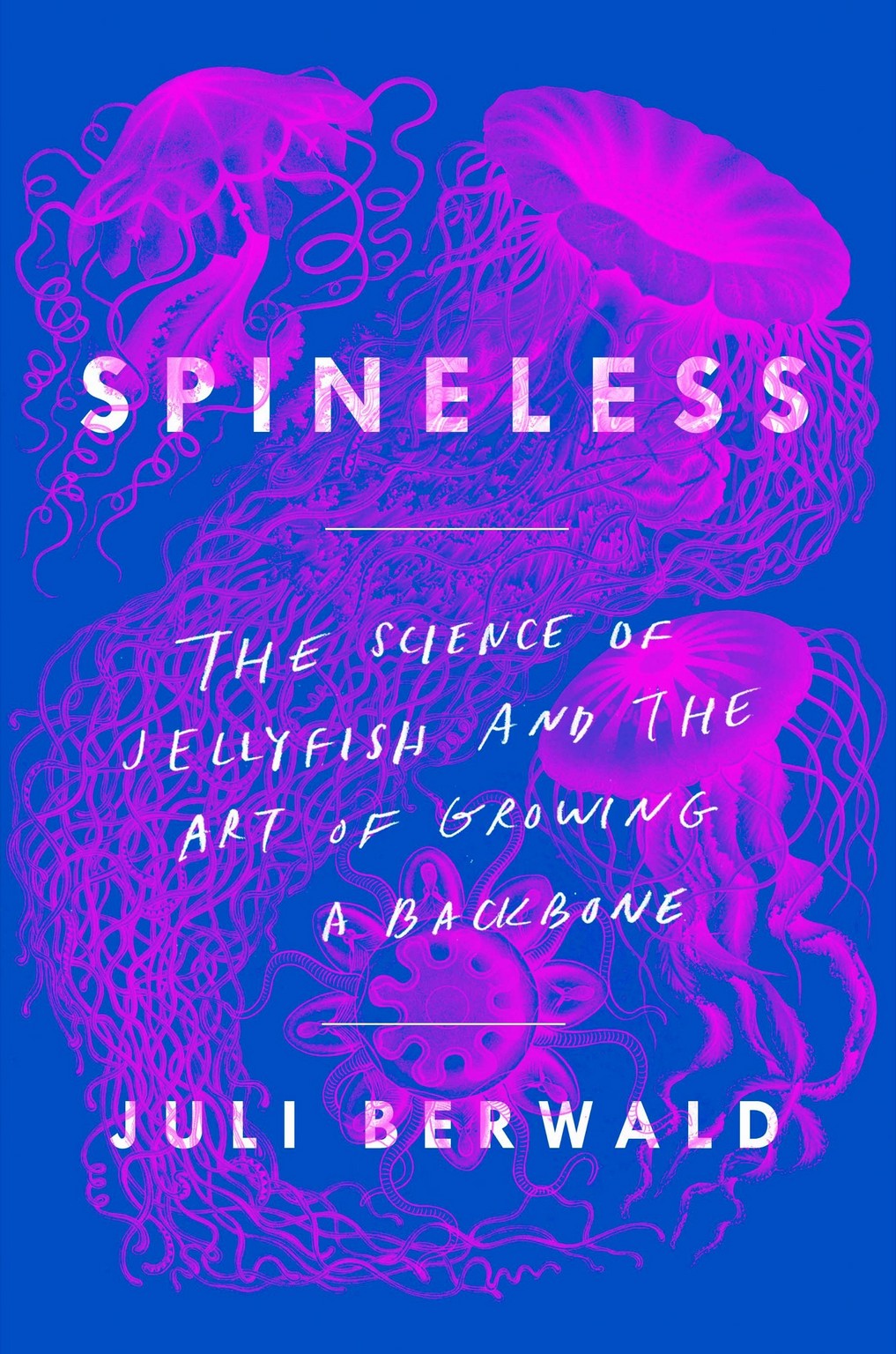 Spineless Juli Berwald