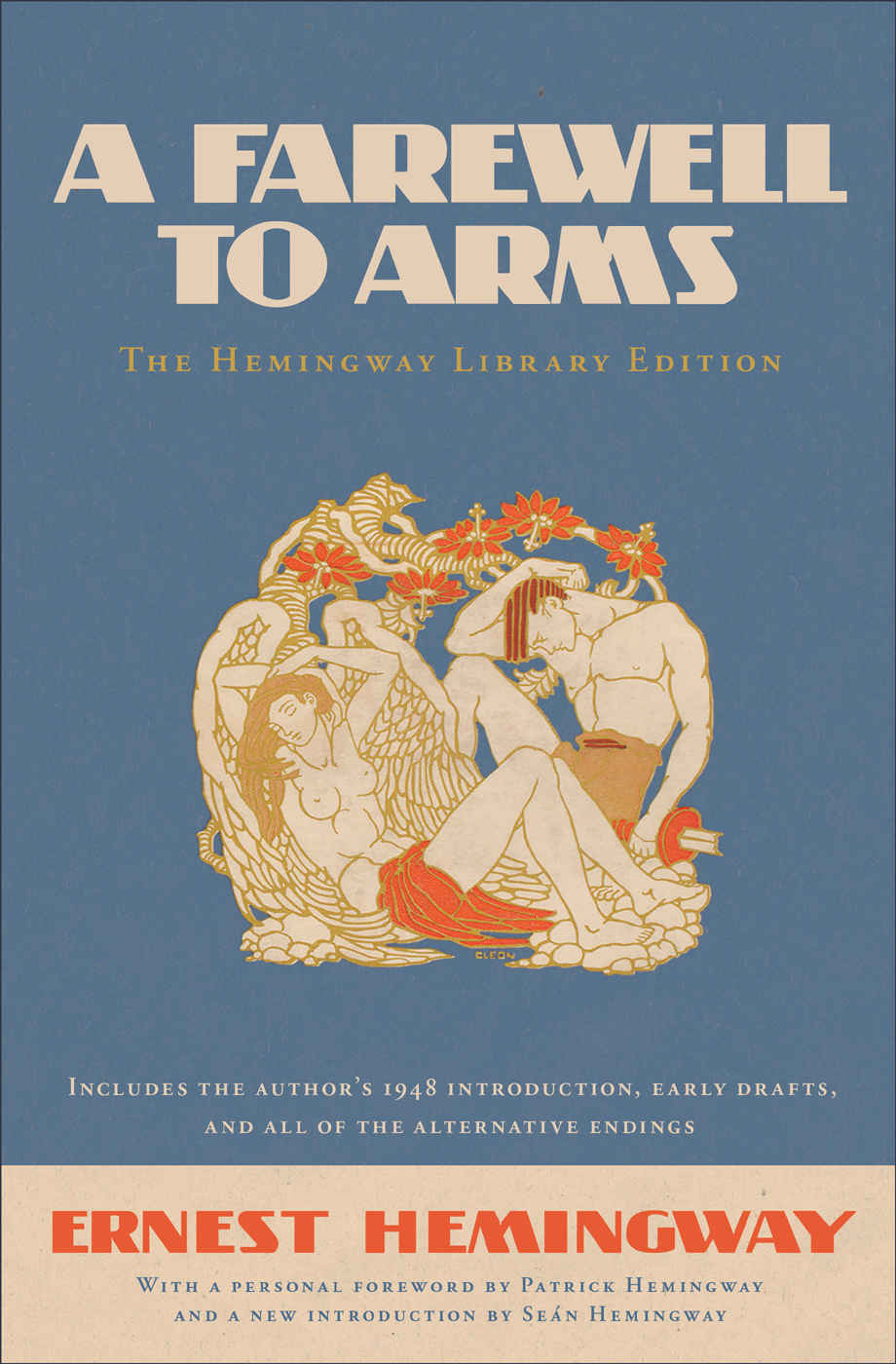 A Farewell To Arms The Hemingway Library Edition Ernest Hemingway
