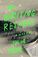 The Writing Retreat Julia Bartz