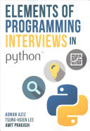 Elements Of Programming Interviews In Python 1st Edition Adnan Aziz Amit Prakash Tsunghsien Lee