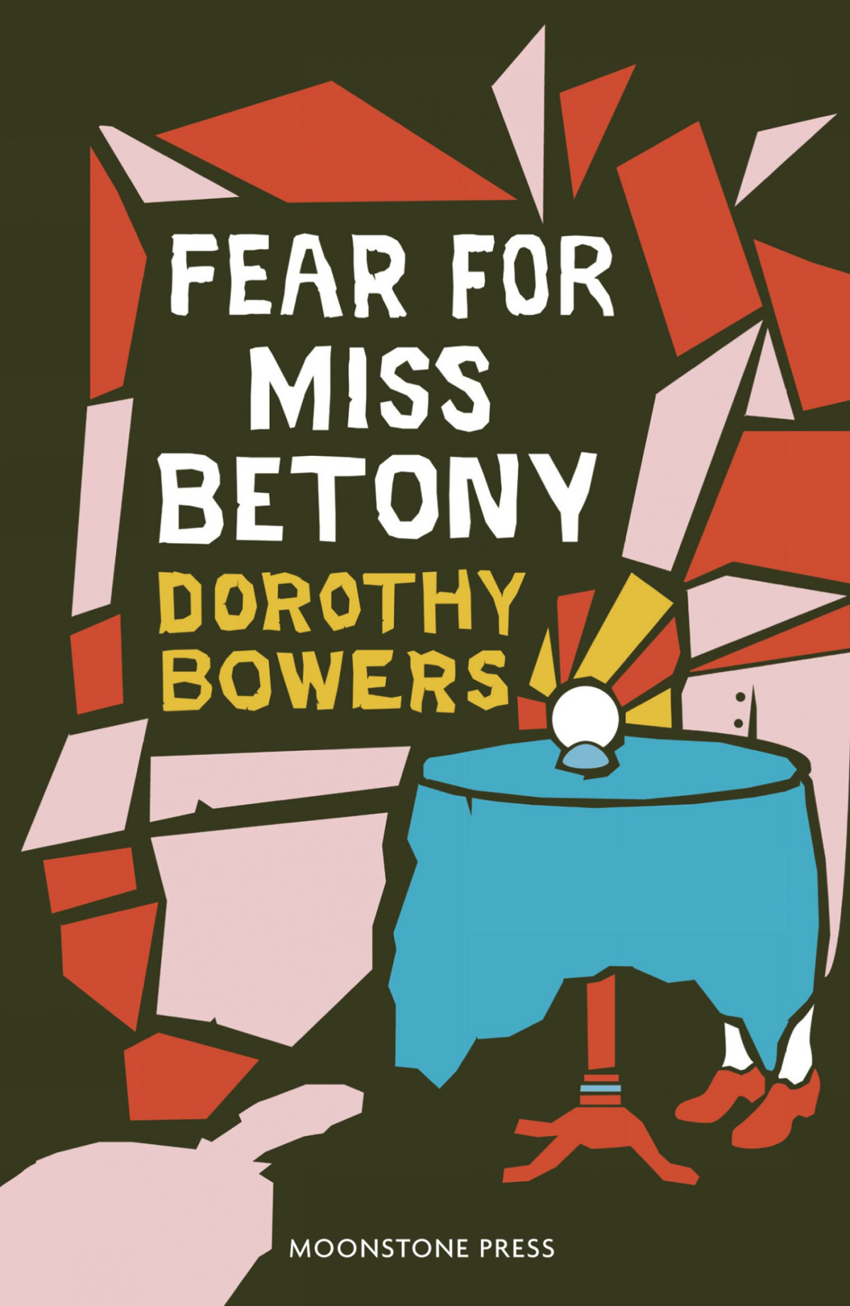 Fear For Miss Betony Dorothy Bowers