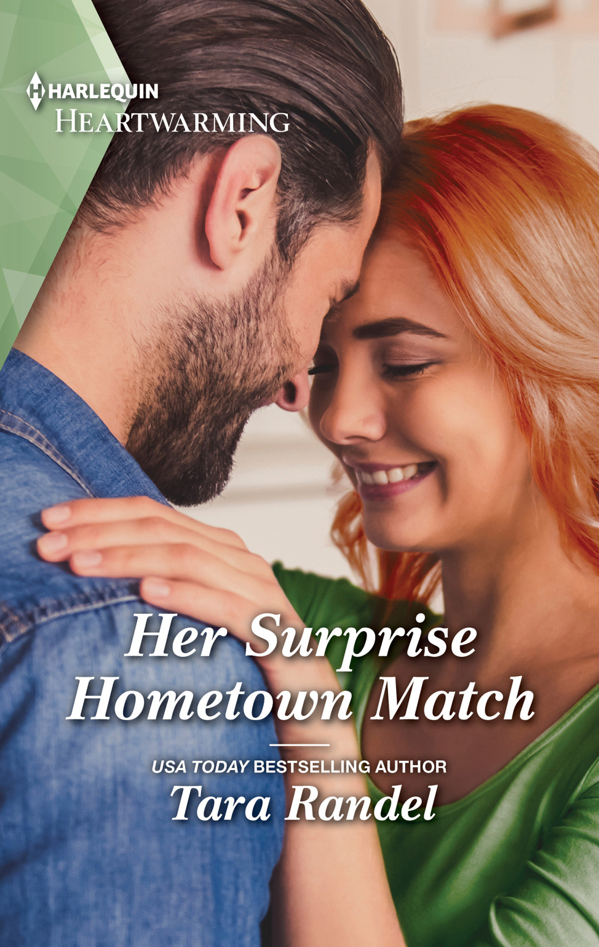 Her Surprise Hometown Match Tara Randel