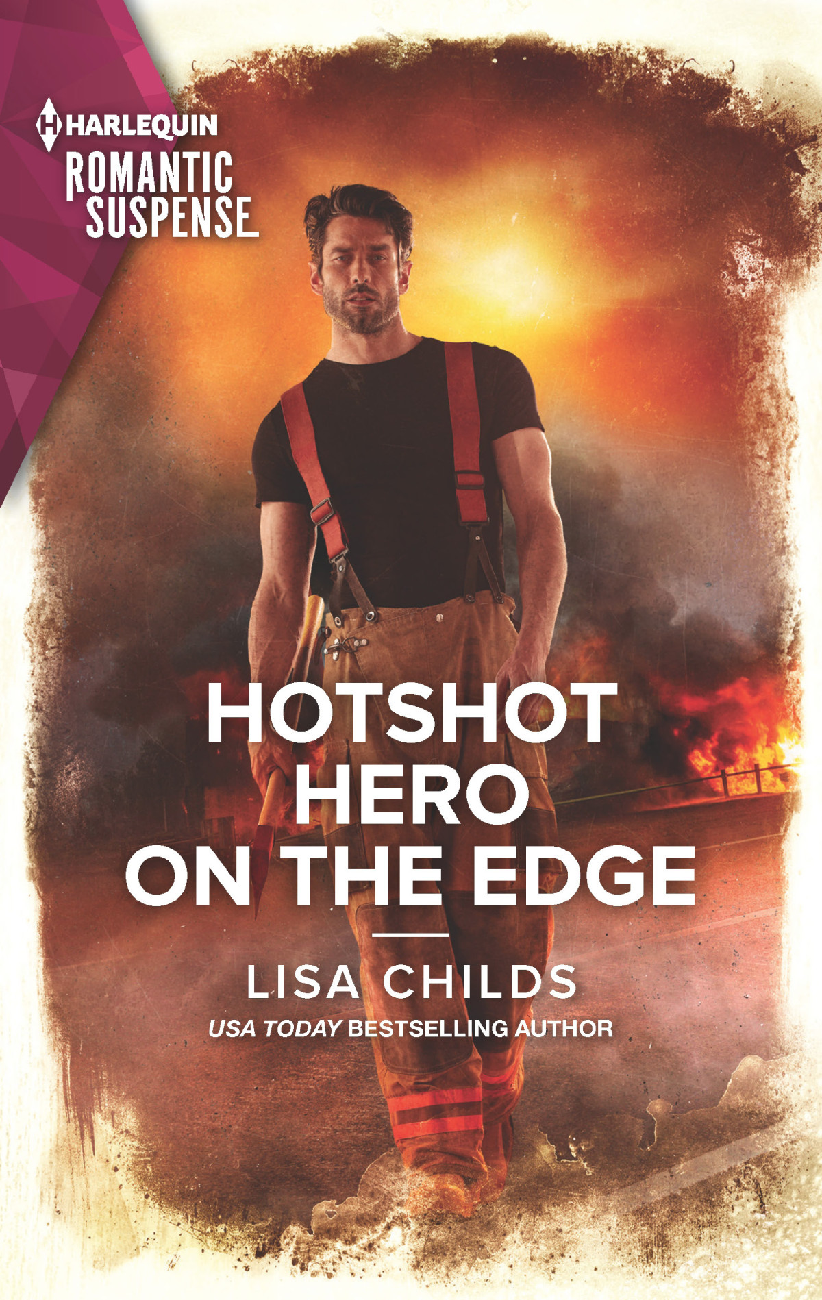Hotshot Hero On The Edge Lisa Childs
