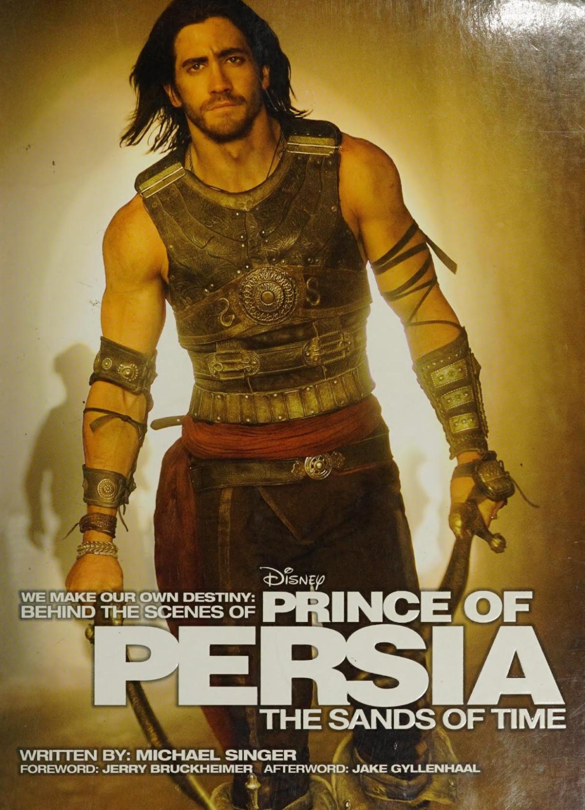 We Make Our Own Destiny Behind The Scenes Of Prince Of Persia The Sands Of Time Michael Singer