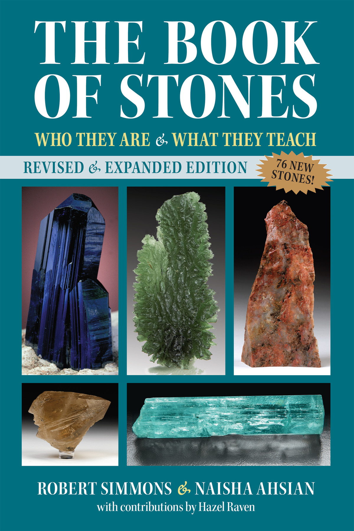The Book Of Stones Who They Are And What They Teach Revised Expanded Edition 4th Edition Robert Simmons