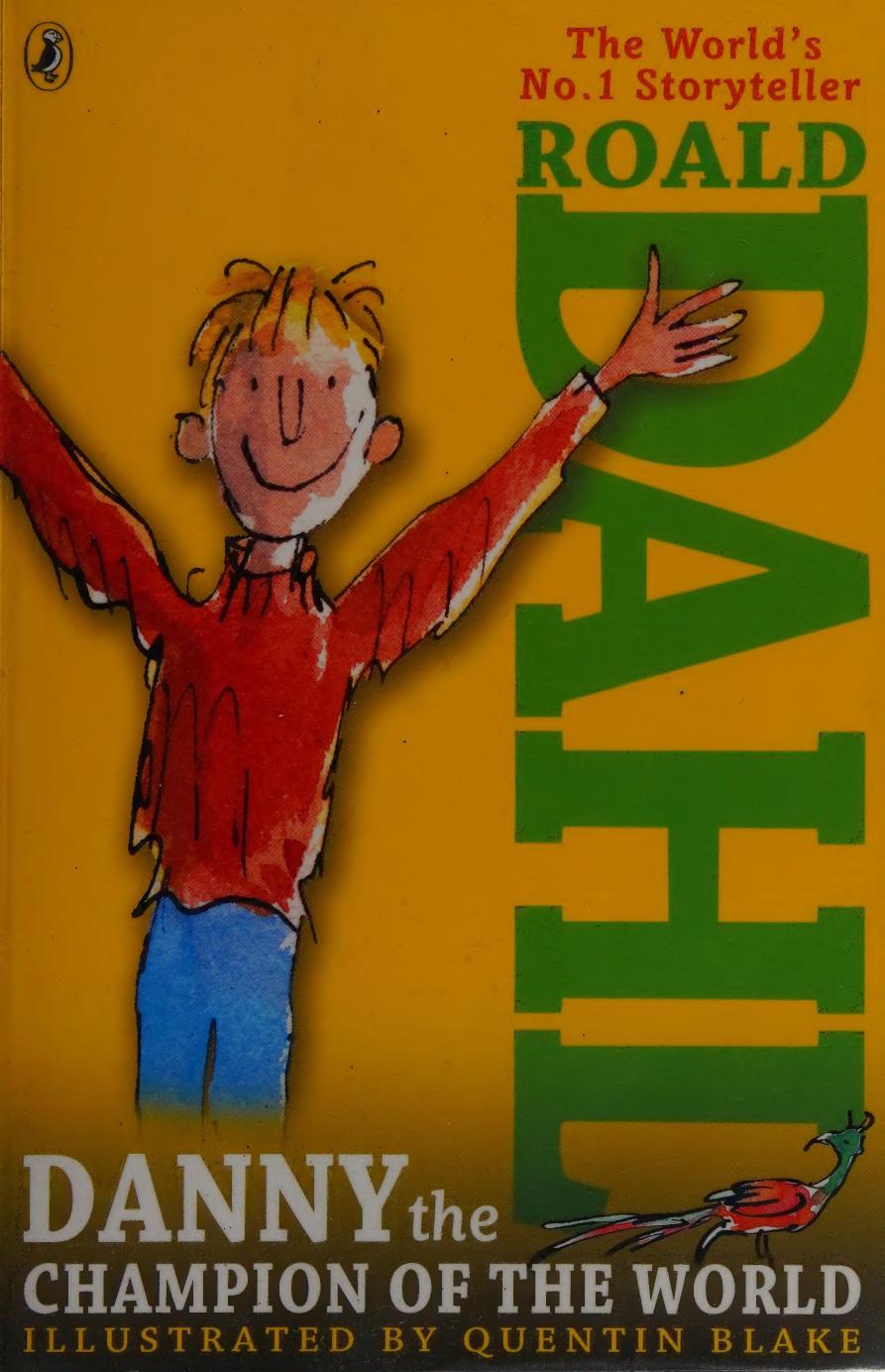 Danny The Champion Of The World Roald Dahl