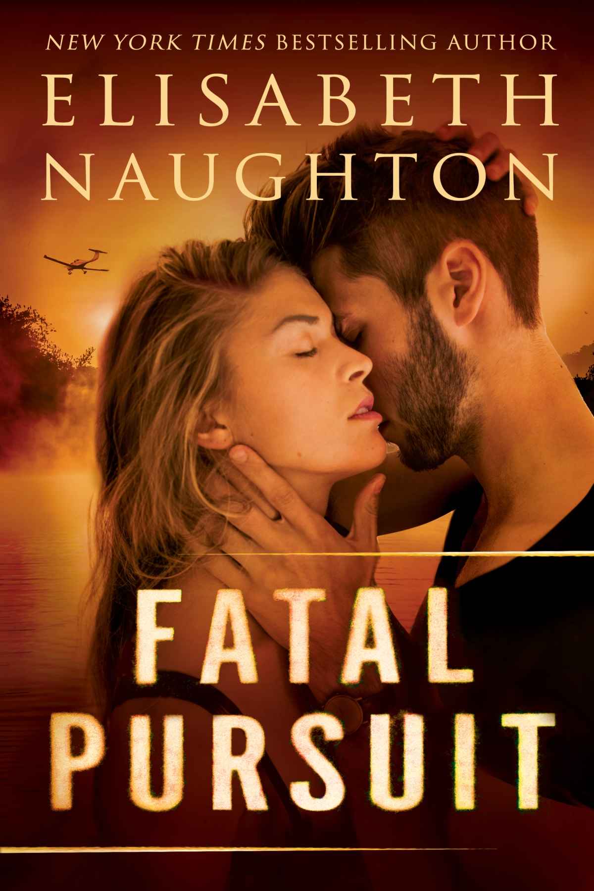 Fatal Pursuit The Aegis Series Elisabeth Naughton