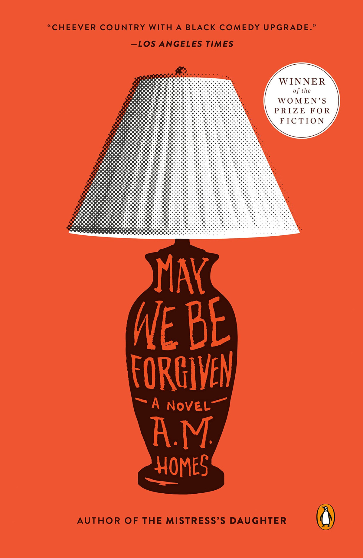 May We Be Forgiven A M Homes