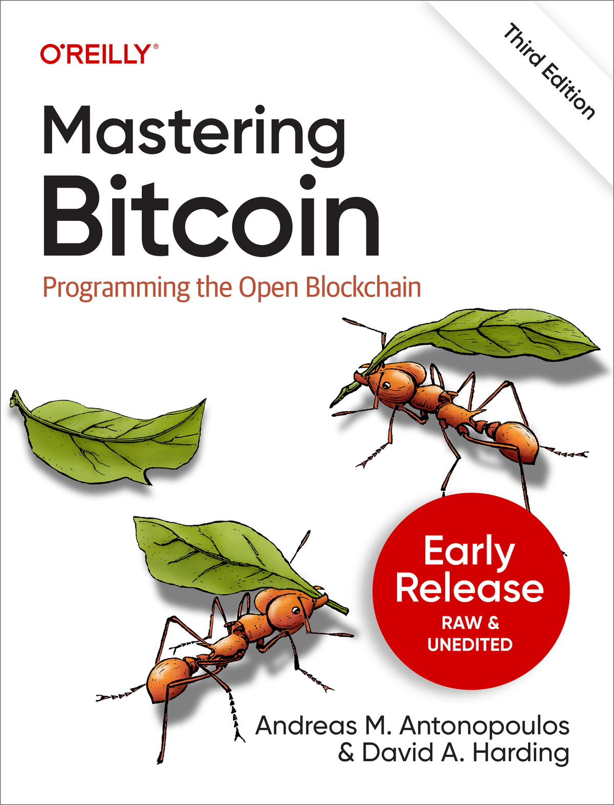 Mastering Bitcoin 3rd Edition First Early Release 3rd Andreas M Antonopoulos And David A Harding