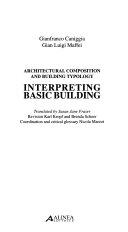 Architectural Composition And Building Typology Interpreting Basic Building Gianfranco Caniggia