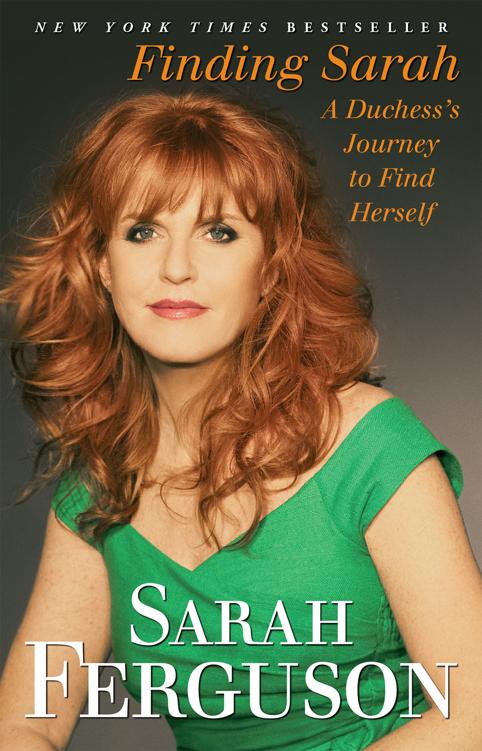 Finding Sarah A Duchesss Journey To Find Herself Sarah Ferguson