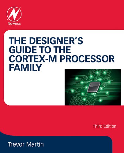 The Designers Guide To The Cortexm Processor Family Trevor Martin