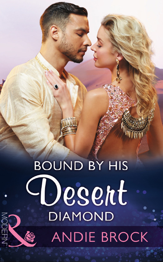 Bound By His Desert Diamond Andie Brock