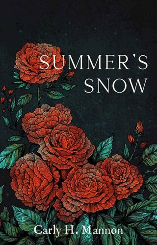 Summers Snow The Briar Sisters Book 1 Carly H Mannon