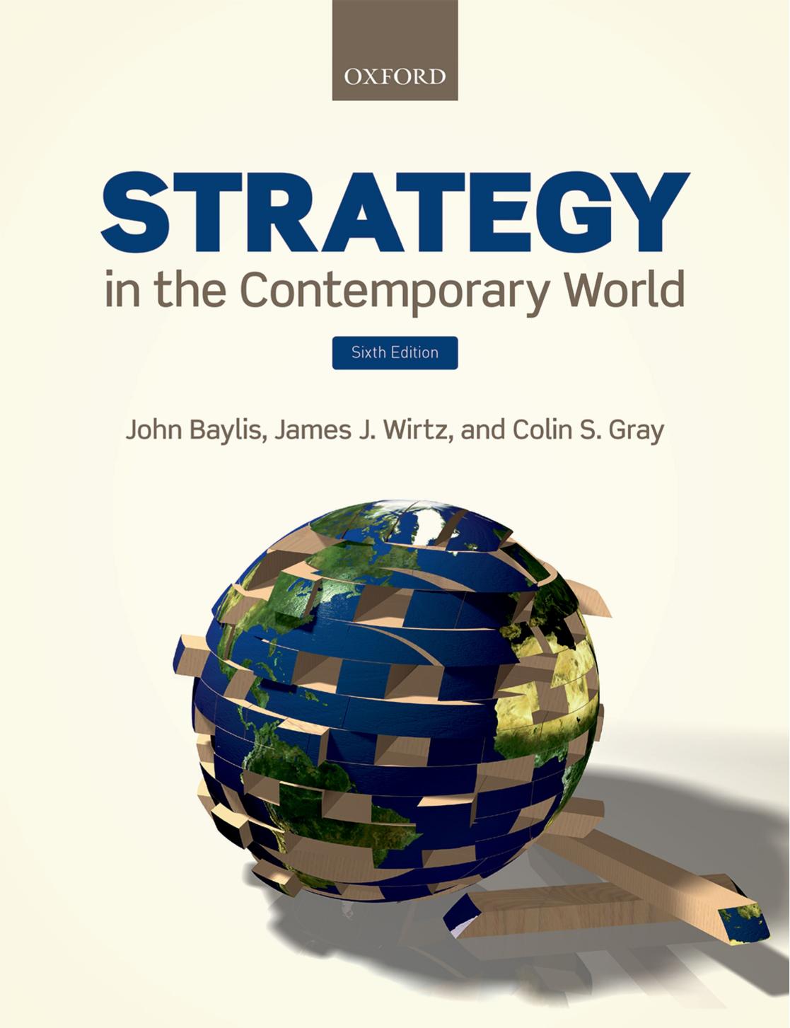 Strategy In The Contemporary World Colin S Gray