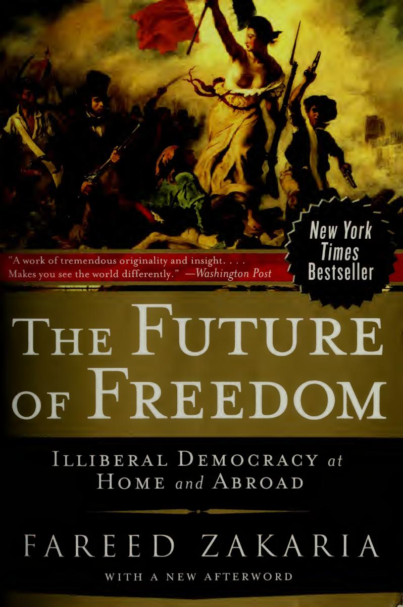 The Future Of Freedom Fareed Zakaria
