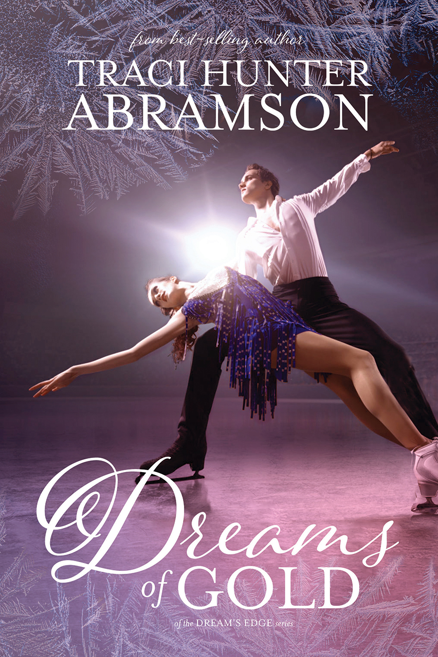 Dreams Of Gold Traci Hunter Abramson