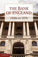 The Bank Of England 1950s To 1979 Forrest Capie