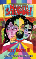 Maggots Screaming Max Booth