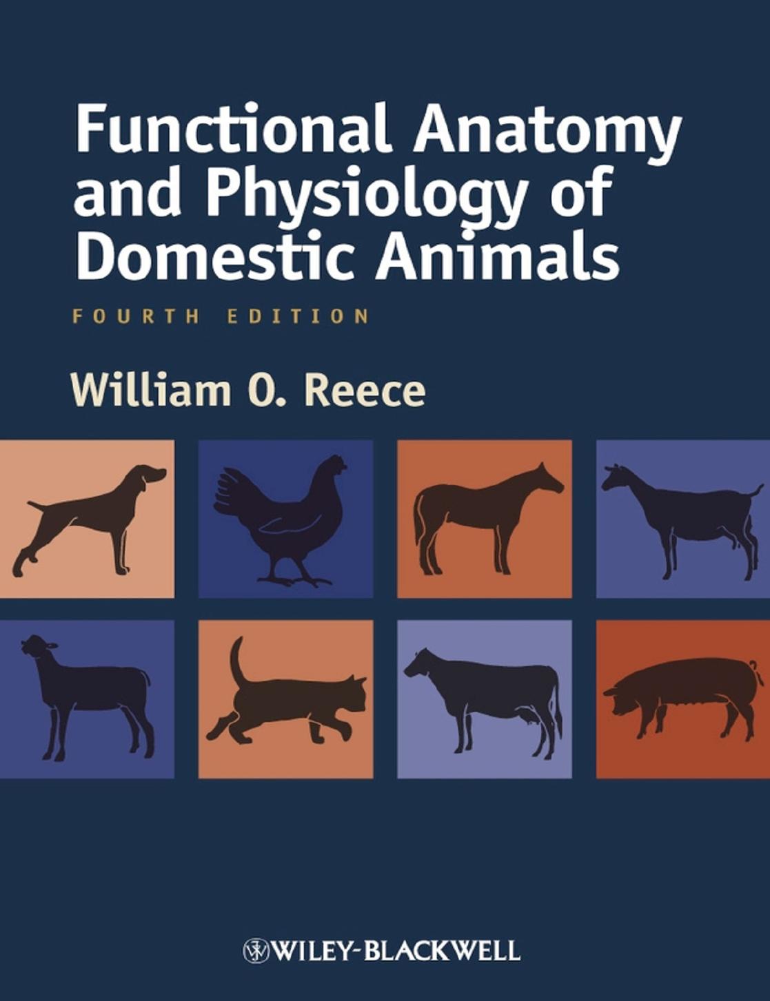 Functional Anatomy And Physiology Of Domestic Animals 4th Edition Reece