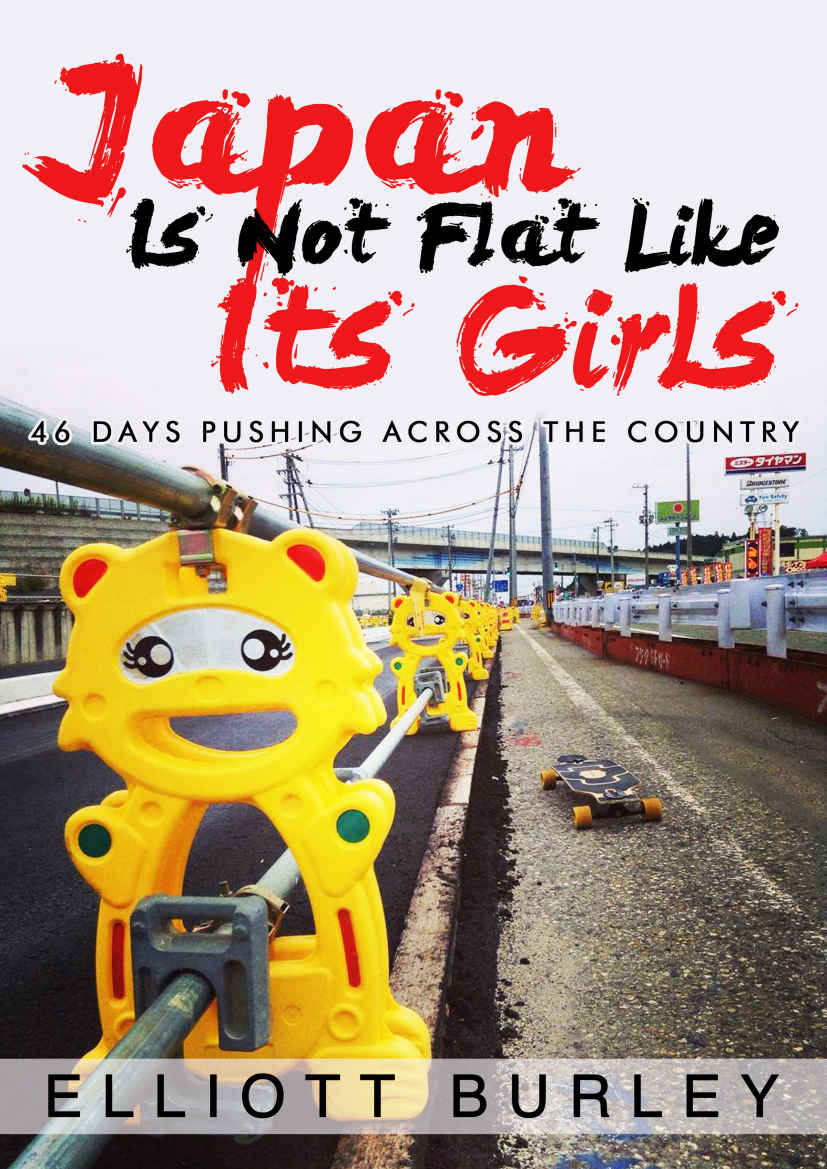 Japan Is Not Flat Like Its Girls 46 Days Pushing Across The Country 1st Elliott Burley
