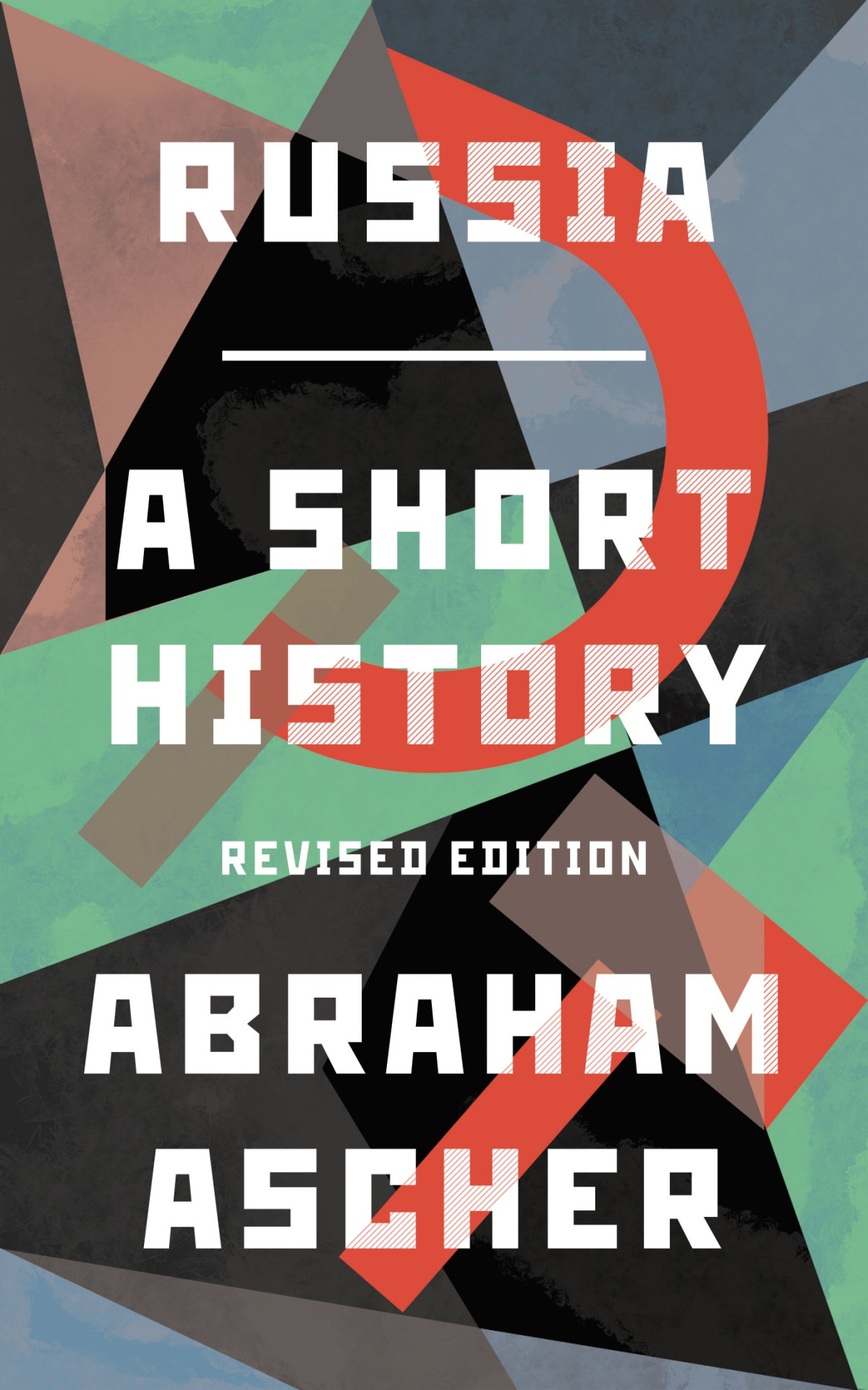 Russia A Short History Abraham Ascher