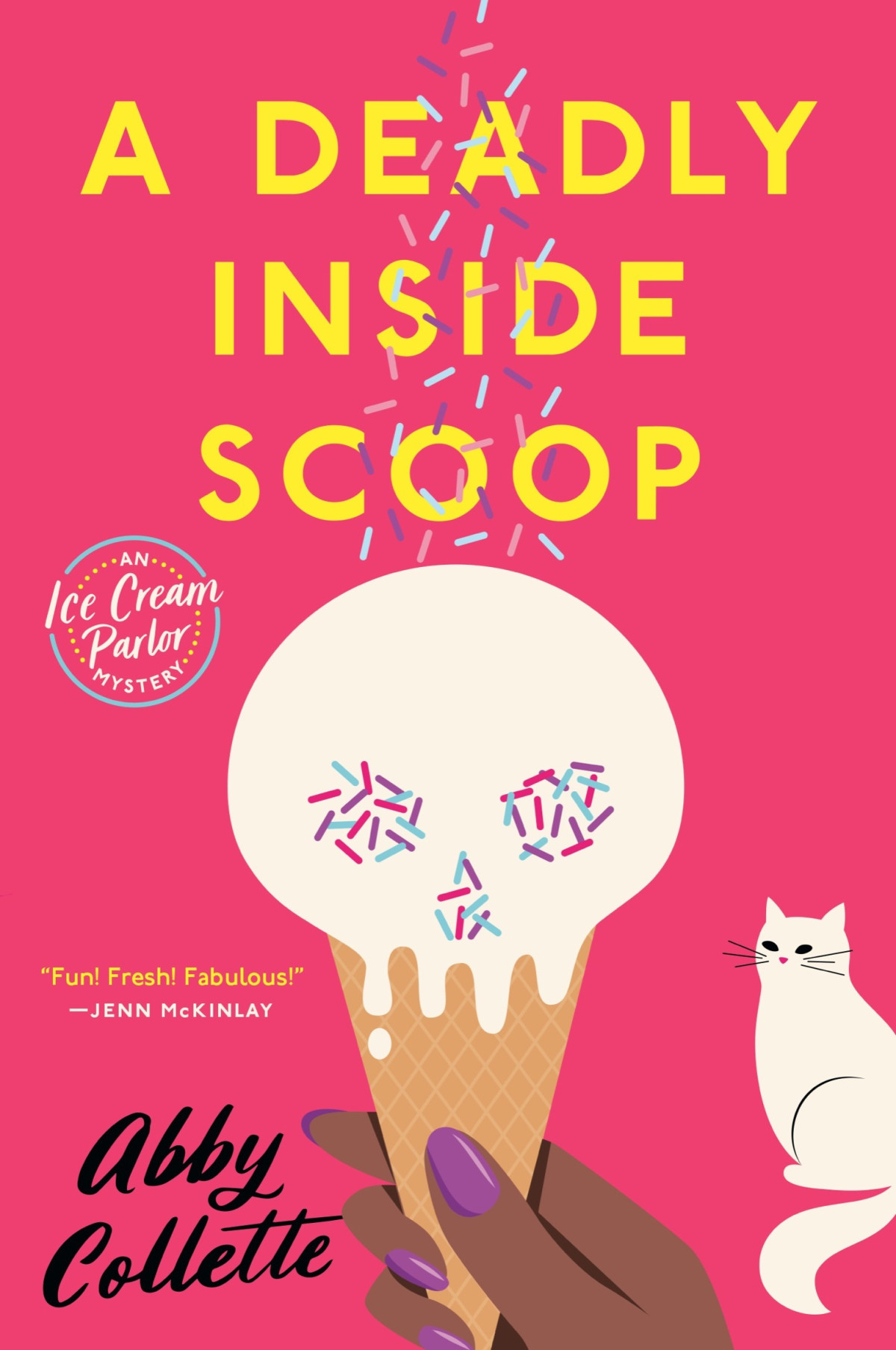 A Deadly Inside Scoop Abby Collette