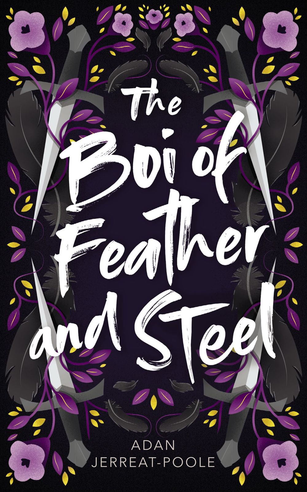 The Boi Of Feather And Steel Adan Jerreatpoole
