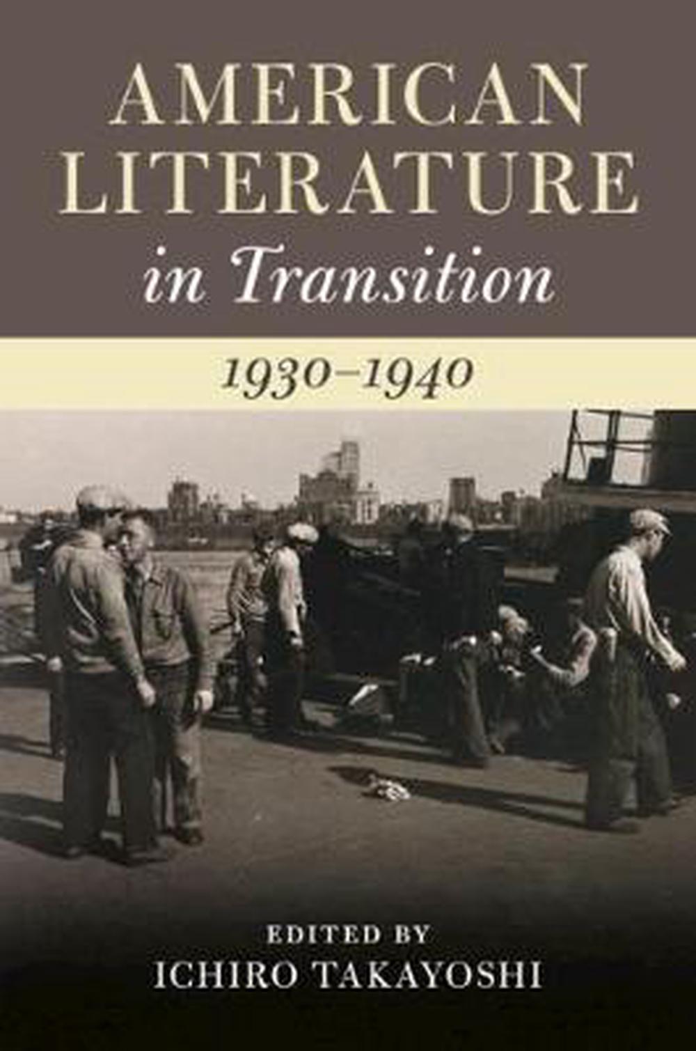 American Literature In Transition 19301940 Ichiro Takayoshi