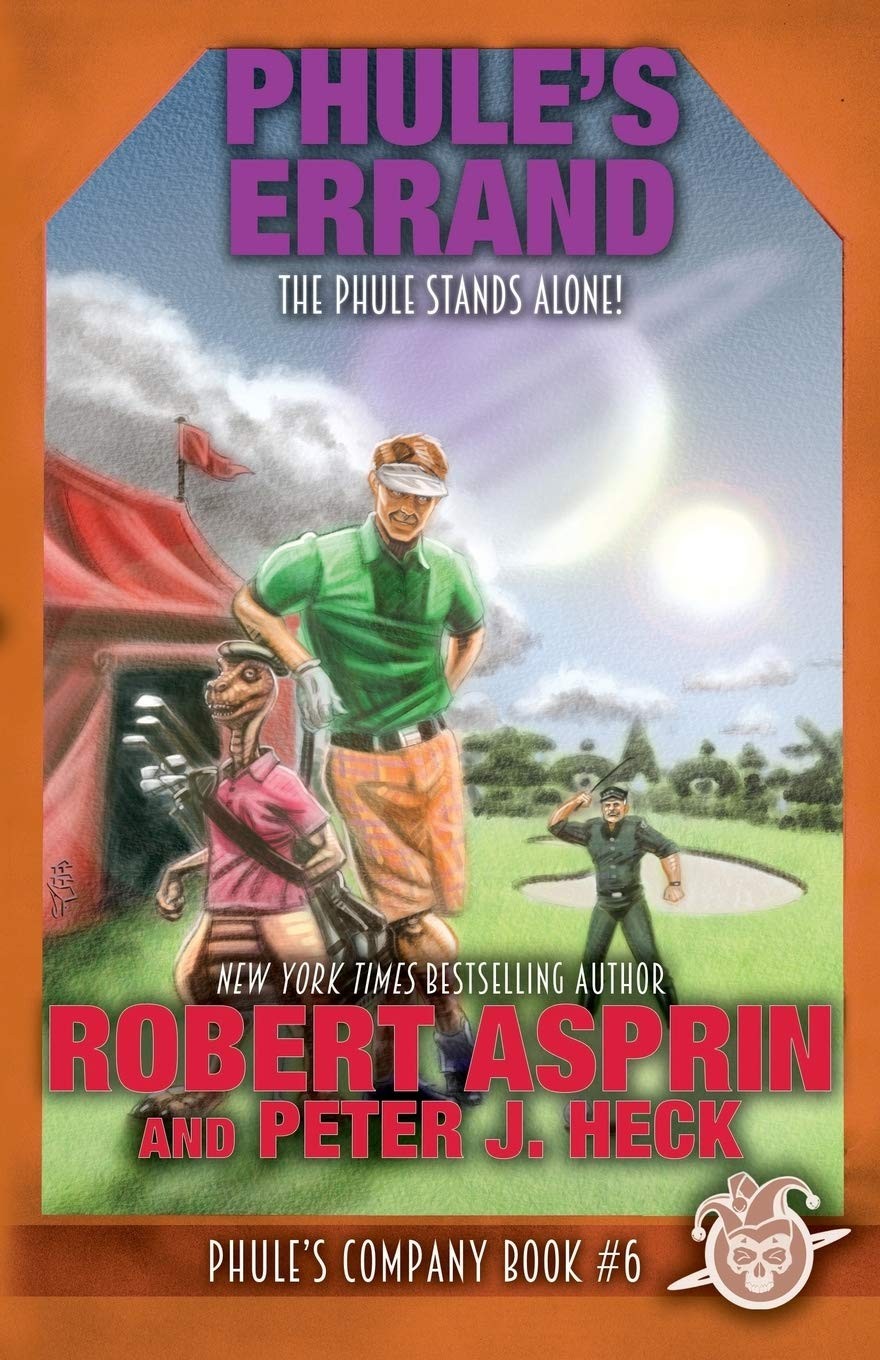 Phules Errand Robert Asprin Peter J Heck