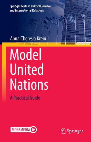 Model United Nations A Practical Guide Annatheresia Krein