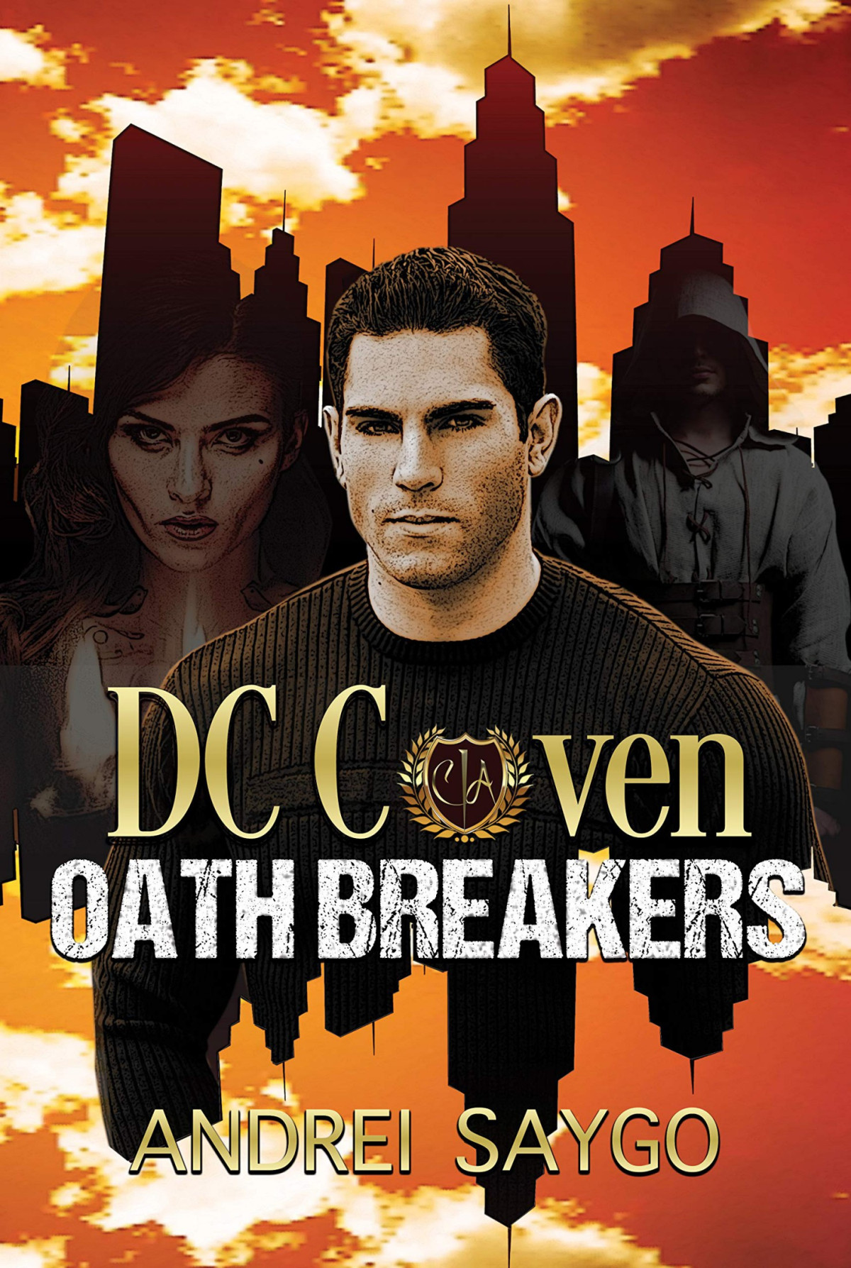 Oath Breakers Dc Coven Book 1 Andrei Saygo