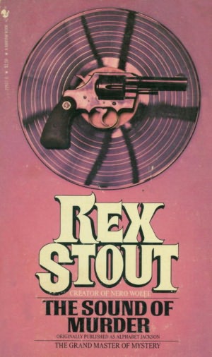 The Sound Of Murder Rex Stout