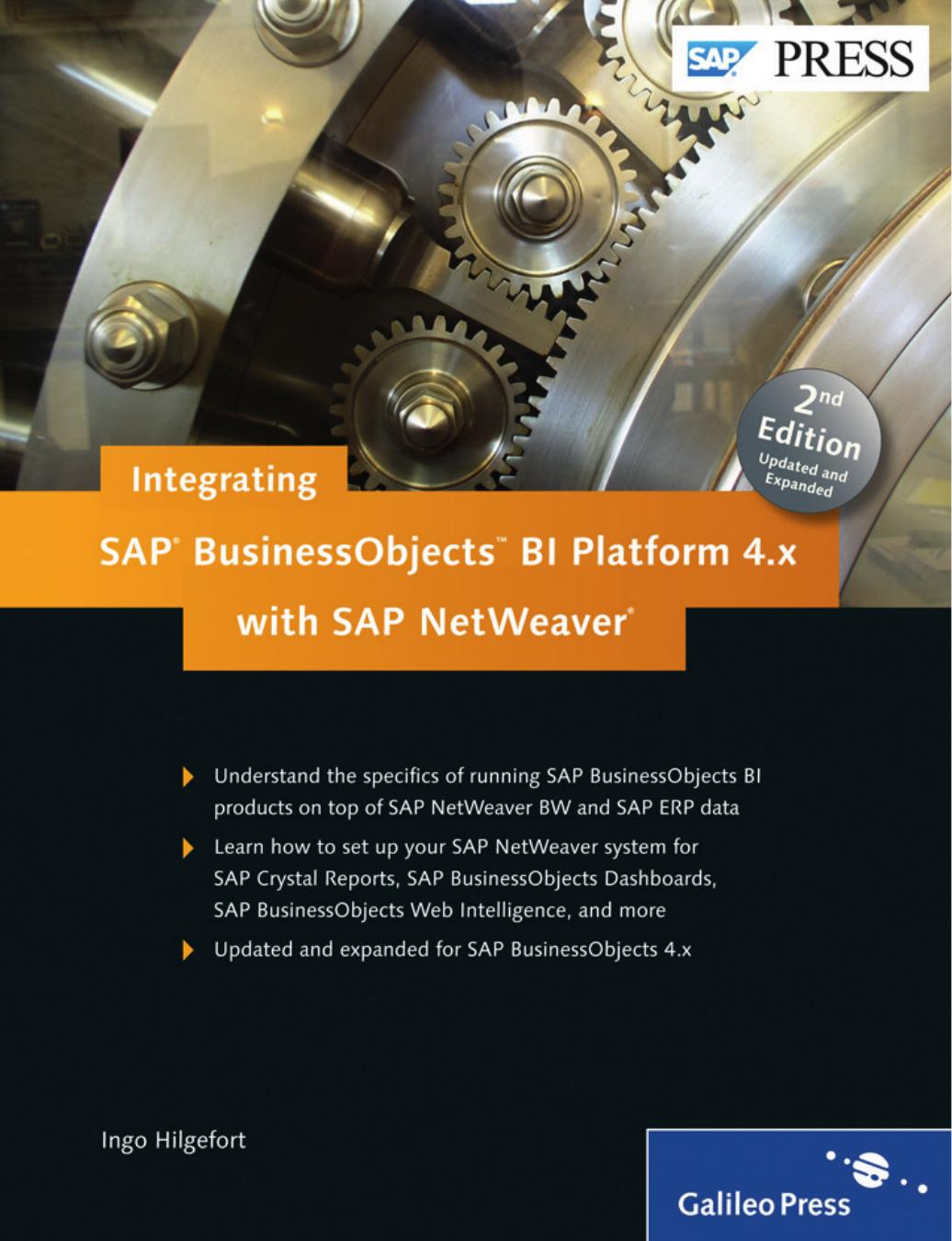 Integrating Sap Businessobjects Bi Platform 4x With Sap Netweaver Ingo Hilgefort