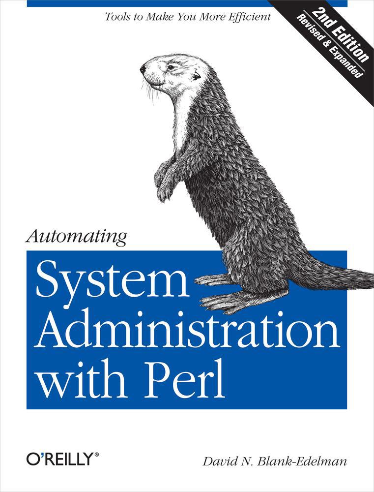 Automating System Administration With Perl David N Blankedelman