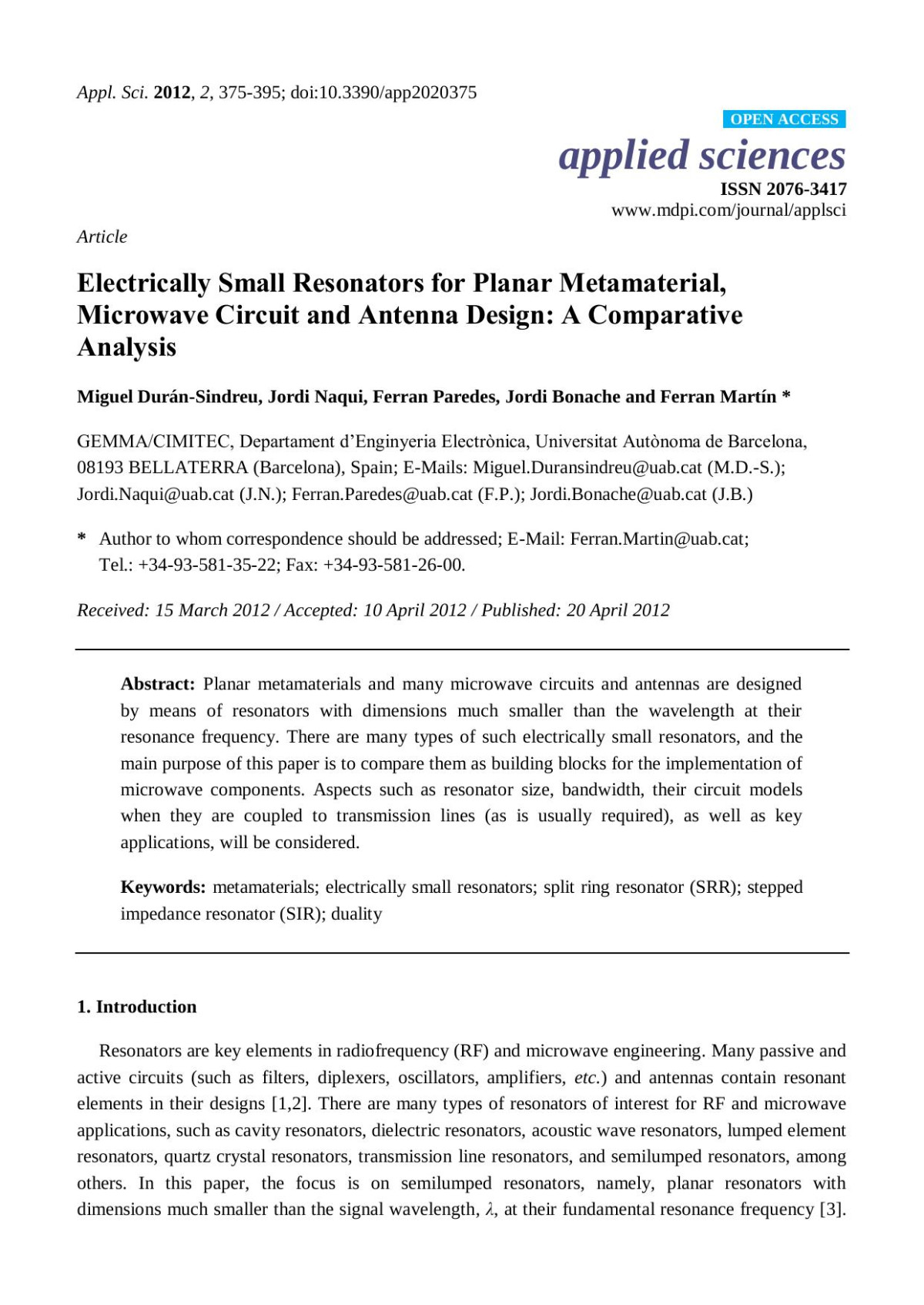 Electrically Small Resonators For Planar Metamaterial Microwave Circuit And Antenna Design A Comparative Analysis Miguel Durnsindreu