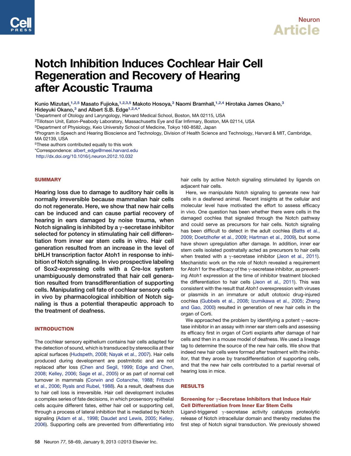 Notch Inhibition Induces Cochlear Hair Cell Regeneration And Recovery Of Hearing After Acoustic Trauma Kunio Mizutari Masato Fujioka Makoto Hosoya Naomi Bramhall Hirotakajames Okano Hideyuki Okano Albertsb Edge
